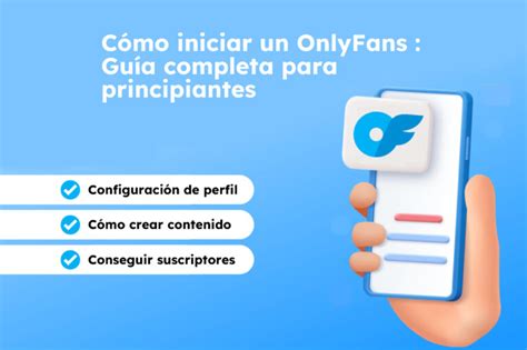 hay onlyfans para hombres|Guía completa paso a paso: Cómo empezar en OnlyFans siendo。